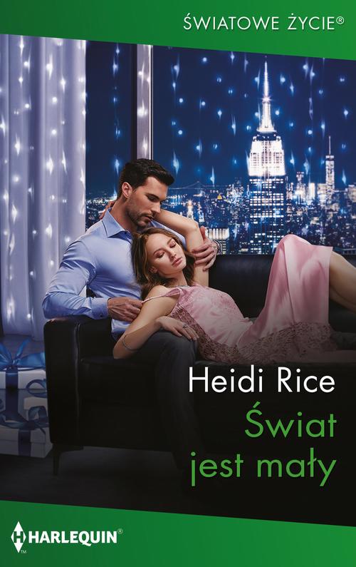 Tytuł: Świat jest mały
Autor: Heidi Rice
Wydawnictwo: Harlequin
Formaty: MOBI, EPUB
