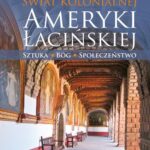 Świat kolonialnej Ameryki Łacińskiej — okładka e-booka