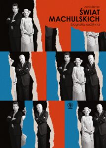 Tytuł: Świat Machulskich. Biografia rodzinna
Autor: Anna Bimer
Wydawnictwo: REBIS
Formaty: EPUB, MOBI