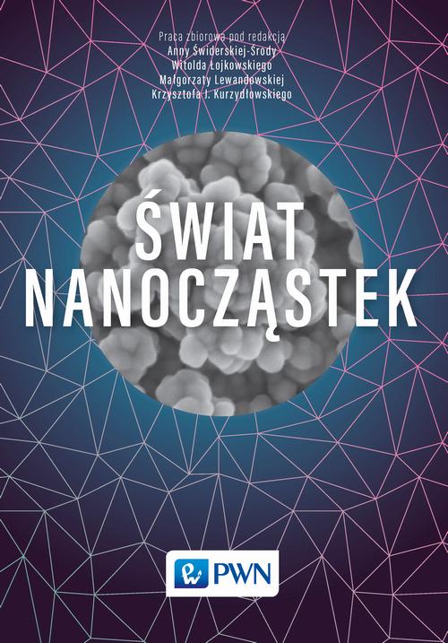 Tytuł: Świat nanocząstek
Autor: 
Wydawnictwo: Wydawnictwo Naukowe PWN
Formaty: EPUB, MOBI