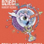 Świat naszych dzieci. Tom 1. Wojna i polityka — okładka e-booka