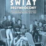 Świat przywrócony. Metternich, Castlereagh i zagadnienie pokoju 1812-1822 — okładka e-booka