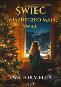 Świeć gwiazdeczko mała, świeć — okładka e-booka