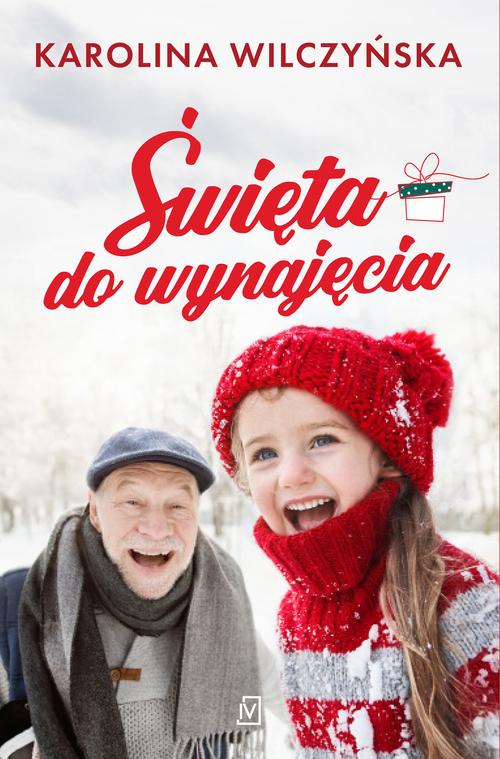 Tytuł: Święta do wynajęcia
Autor: Karolina Wilczyńska
Wydawnictwo: Czwarta Strona
Formaty: EPUB, MOBI