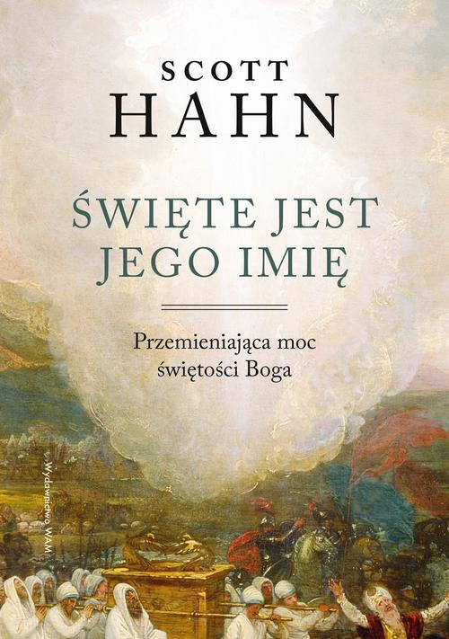 Tytuł: Święte jest Jego imię. Przemieniająca moc świętości Boga
Autor: Scott W. Hahn
Wydawnictwo: WAM
Formaty: EPUB