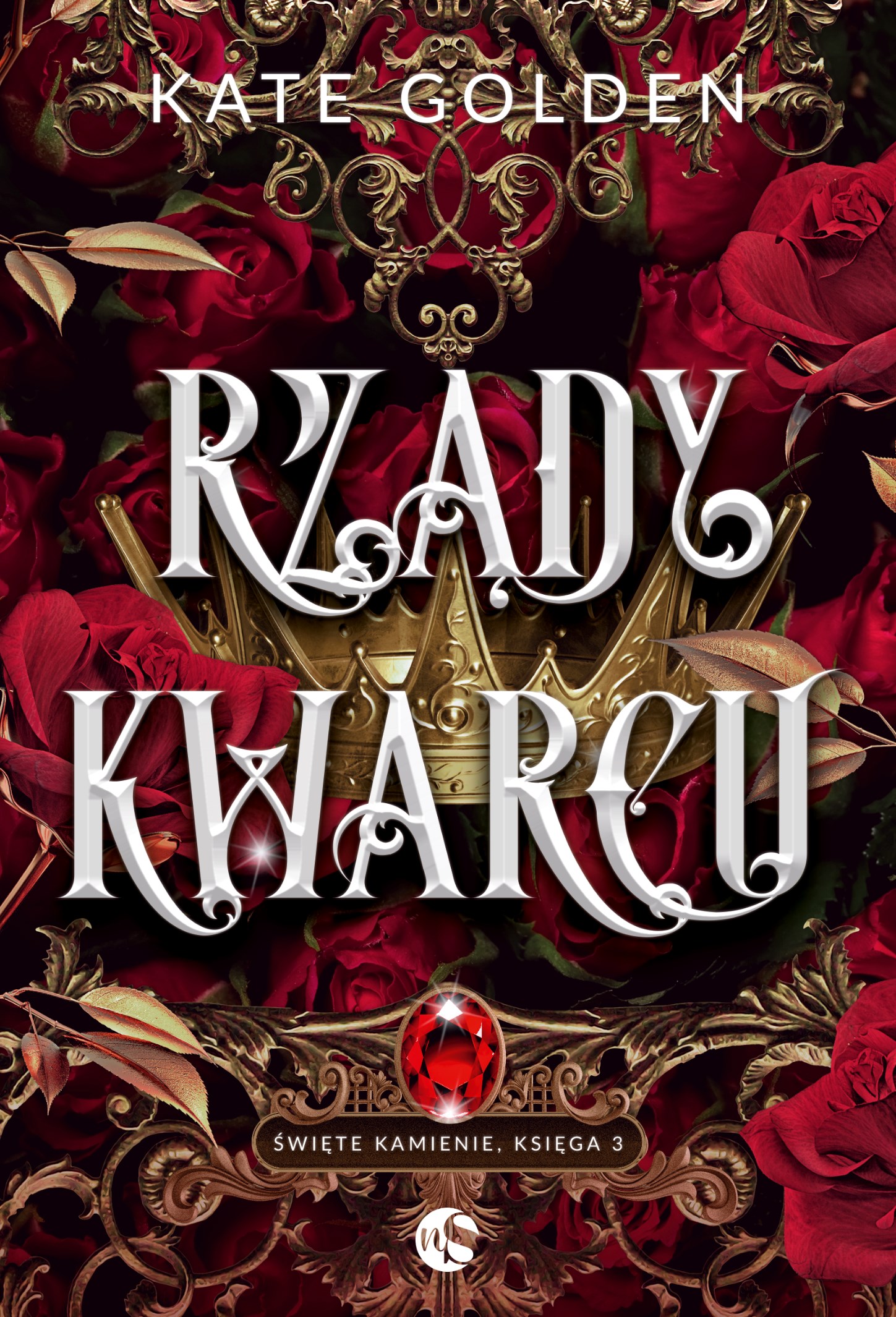 Tytuł: Święte Kamienie (#3). Rządy Kwarcu
Autor: Kate Golden
Wydawnictwo: Nowe Strony
Formaty: EPUB, MOBI