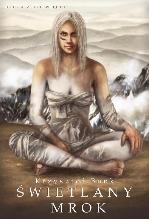 Tytuł: Świetlany mrok. Druga z dziewięciu
Autor: Krzysztof Bonk
Wydawnictwo: Wydawnictwo e-bookowo
Formaty: PDF, MOBI, EPUB