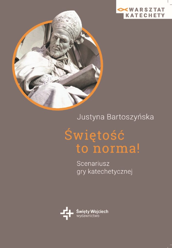 Tytuł: Świętość to norma! Scenariusz gry katechetycznej - ebook
Autor: Justyna Bartoszyńska
Wydawnictwo: Wydawnictwo Świętego Wojciecha
Formaty: EPUB, PDF, MOBI