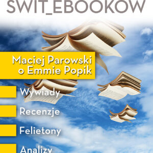 Tytuł: Świt ebooków nr 1. Wiosna
Autor: 
Wydawnictwo: RW2010
Formaty: EPUB, MOBI