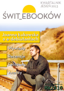 Tytuł: Świt ebooków nr 3
Autor: 
Wydawnictwo: RW2010
Formaty: EPUB, MOBI
