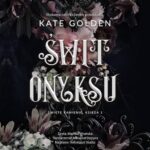 Tytuł: Świt Onyksu
Autor: Kate Golden
Wydawnictwo: Nowe Strony
Formaty: MP3