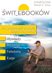 Tytuł: Świte ebooków nr 6
Autor: 
Wydawnictwo: RW2010
Formaty: EPUB, MOBI