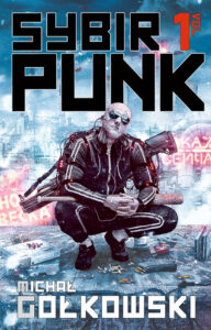 Sybirpunk – tom 1 — okładka e-booka