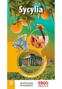 Tytuł: Sycylia. Plaże, gaje oliwne i antyczne miasta. Wydanie 2
Autor: Agnieszka Fundowicz, Agnieszka Masternak
Wydawnictwo: Bezdroża
Formaty: PDF
