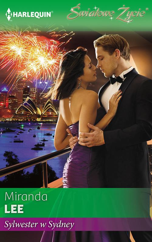 Tytuł: Sylwester w Sydney
Autor: Miranda Lee
Wydawnictwo: Harlequin
Formaty: EPUB, MOBI