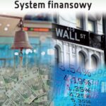 Tytuł: System finansowy
Autor: Leszek Jerzy Jasiński
Wydawnictwo: Oficyna Wydawnicza Politechniki Warszawskiej
Formaty: PDF