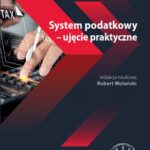 System podatkowy – ujęcie praktyczne — okładka e-booka
