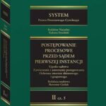 System Prawa Procesowego Cywilnego. Tom II Część 5. Postępowanie przed sądem pierwszej instancji. Ugoda sądowa. Zawieszenie i umorzenie postępowania. Ochrona interesu zbiorowego i grupowego — okładka e-booka