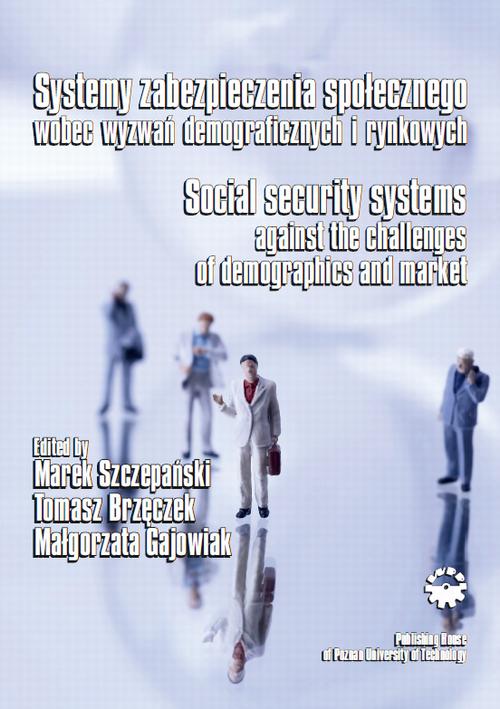 Tytuł: Systemy zabezpieczania społecznego wobec wyzwań demograficznych i rynkowych
Autor: Marek Szczepański, Tomasz Brzęczek, Małgorzata Gajowiak
Wydawnictwo: Wydawnictwo Politechniki Poznańskiej
Formaty: PDF