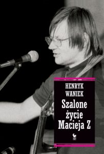 Szalone życie Macieja Z — okładka e-booka