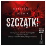 Tytuł: Szczątki
Autor: Krzysztof Jóźwik
Wydawnictwo: Piąte Marzenie
Formaty: MP3