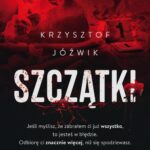 Tytuł: Szczątki
Autor: Krzysztof Jóźwik
Wydawnictwo: Piąte Marzenie
Formaty: EPUB, MOBI