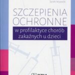 Szczepienia ochronne w profilaktyce chorób zakaźnych u dzieci — okładka e-booka