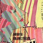 Tytuł: Szczęściary
Autor: Dorota Krawczyńska
Wydawnictwo: Novae Res
Formaty: EPUB, MOBI