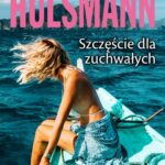 Szczęście dla zuchwałych — okładka e-booka