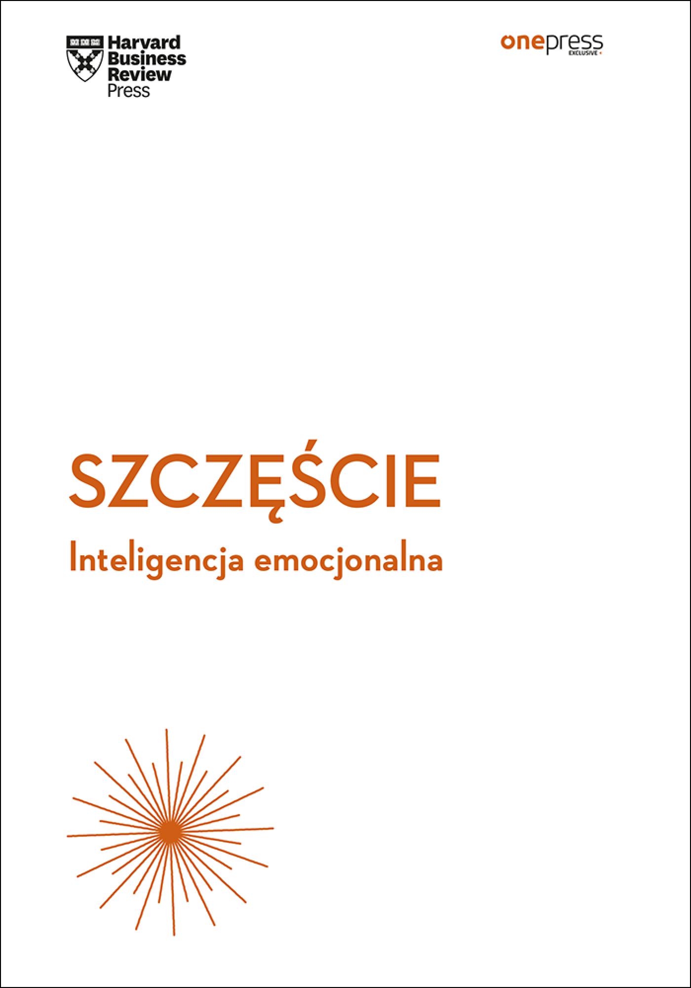 Szczęście. Inteligencja emocjonalna. Harvard Business Review — okładka e-booka