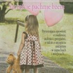 Tytuł: Szczęście pachnie bzem
Autor: Aleksandra  Tyl
Wydawnictwo: Prozami
Formaty: MOBI, EPUB
