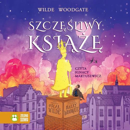 Tytuł: Szczęśliwy Książę
Autor: Harry Woodgate
Wydawnictwo: Zielona Sowa
Formaty: MP3