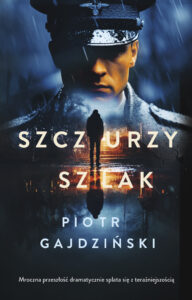 Tytuł: Szczurzy szlak
Autor: Piotr Gajdziński
Wydawnictwo: Muza
Formaty: EPUB, MOBI