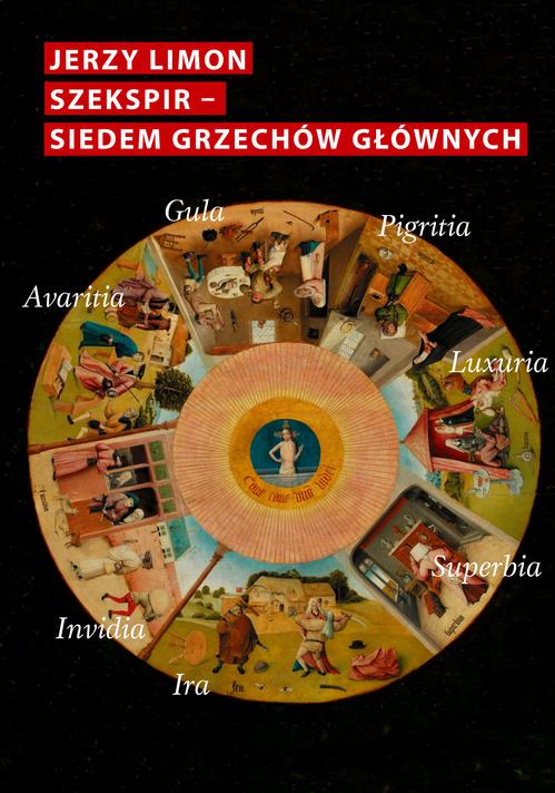 Tytuł: Szekspir. Siedem grzechów głównych (z zarazą w tle)
Autor: Jerzy Limon
Wydawnictwo: Słowo/Obraz Terytoria
Formaty: MOBI, EPUB