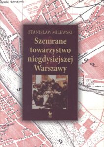 Szemrane towarzystwo niegdysiejszej Warszawy — okładka e-booka