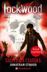 Szepcząca czaszka. Lockwood & Sp. tom 2 — okładka e-booka
