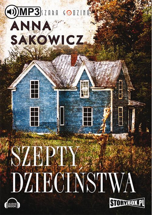 Tytuł: Szepty dzieciństwa
Autor: Anna Sakowicz
Wydawnictwo: Storybox
Formaty: MP3