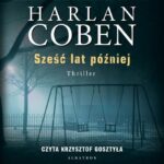 Sześć lat później — okładka audiobooka