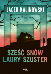 Sześć snów Laury Szuster — okładka e-booka