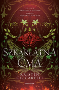 Tytuł: Szkarłatna Ćma
Autor: Kristen Ciccarelli
Wydawnictwo: Wydawnictwo Otwarte
Formaty: EPUB, MOBI