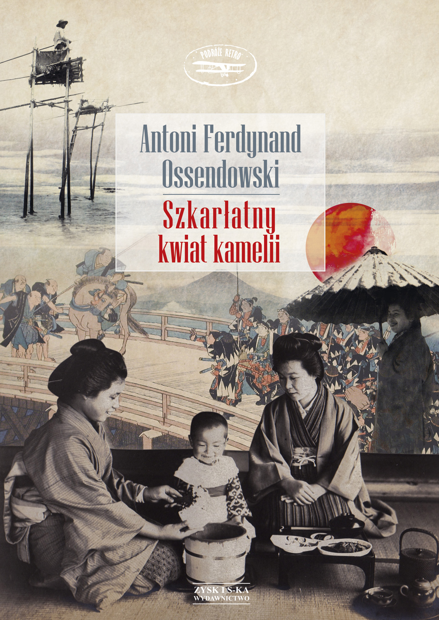 Tytuł: Szkarłatny kwiat kamelii
Autor: Antoni Ferdynand Ossendowski
Wydawnictwo: Zysk i S-ka
Formaty: EPUB, MOBI
