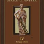Szkice o antyku. T. 4: Lingua coloris — okładka e-booka