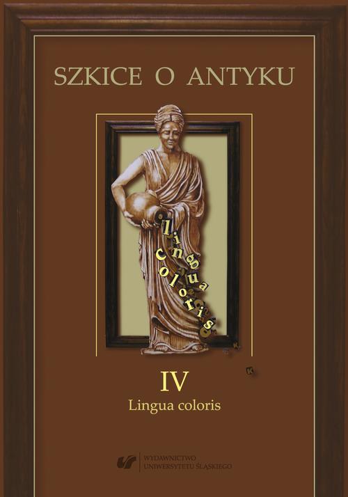 Szkice o antyku. T. 4: Lingua coloris — okładka e-booka