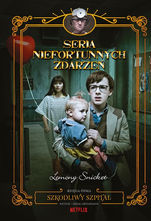 Tytuł: Szkodliwy szpital. Seria niefortunnych zdarzeń
Autor: Lemony Snicket
Wydawnictwo: HarperKids
Formaty: MOBI, EPUB