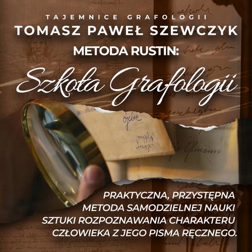 Tytuł: Szkoła Grafologii. Praktyczna, przystępna metoda samodzielnej nauki sztuki rozpoznawania charakteru człowieka z jego pisma ręcznego.
Autor: Tomasz Paweł Szewczyk
Wydawnictwo: Wydawnictwo Horyzont Idei
Formaty: MP3