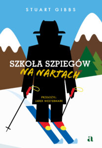Tytuł: Szkoła szpiegów na nartach
Autor: Stuart Gibbs
Wydawnictwo: Wydawnictwo Agora
Formaty: EPUB, MOBI