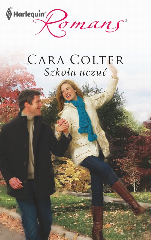 Tytuł: Szkoła uczuć
Autor: Cara Colter
Wydawnictwo: Harlequin
Formaty: PDF