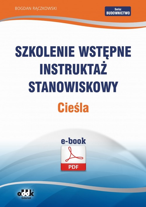Szkolenie wstępne Instruktaż stanowiskowy Cieśla — okładka e-booka