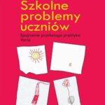 Szkolne problemy uczniów — okładka e-booka