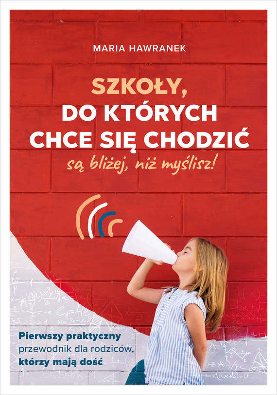 Szkoły, do których chce się chodzić (są bliżej, niż myślisz) — okładka e-booka